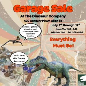 poster for 20+ Years of Dino Treasures, Tools & Glorious Junk For Sale